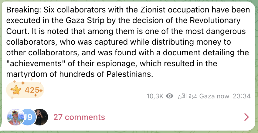 Screenshot of Gaza Now English channel announcing execution of 'collaborators.' 
Screenshot used under Section 27a of the copyright law.